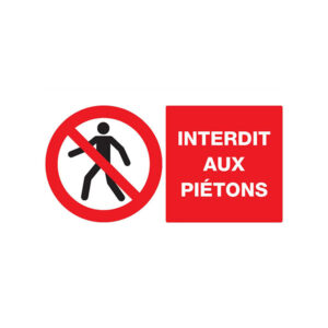 INTERDIT AUX PIETONS 330x200mm