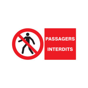 PASSAGERS INTERDITS 330x200mm