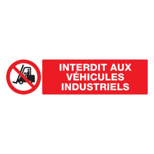 INTERDIT AUX VEHICULES INDUSTRIELS 200x52mm