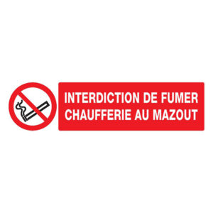 INTERDICTION DE FUMER CHAUFFERIE AU MAZOUT 200x52mm