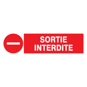 SORTIE INTERDITE 200x52mm