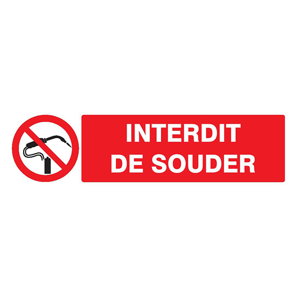 INTERDIT DE SOUDER 200x52mm