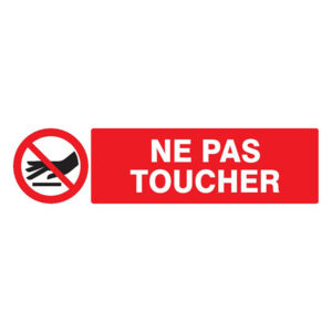 NE PAS TOUCHER 200x52mm