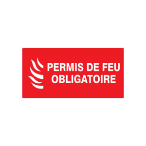 PERMIS DE FEU OBLIGATOIRE 200x52mm