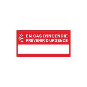 EN CAS D'INCENDIE PREVENIR D'URGENCE 200x52mm