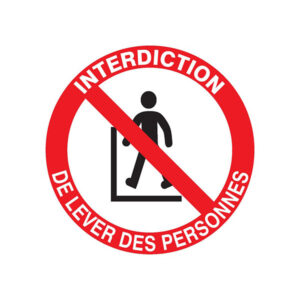 INTERDIT DE LEVER DES PERSONNES D.300mm