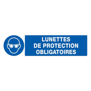 LUNETTES DE PROTECTION OBLIGATOIRES 330x200mm