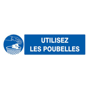 UTILISEZ LES POUBELLES 330x200mm