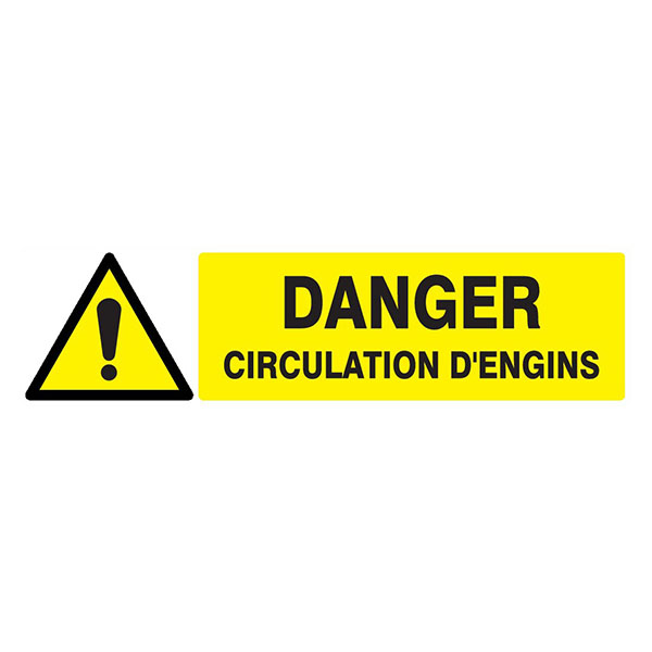 DANGER CIRCULATION D'ENGINS 200x52mm