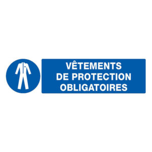 VETEMENTS DE PROTECTION OBLIGATOIRES 200x52mm