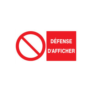 DEFENSE D'AFFICHER 330x200mm