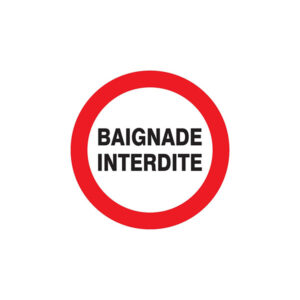 BAIGNADE INTERDITE D.300mm