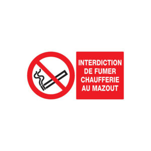 INTERDICTION DE FUMER CHAUFFERIE AU MAZOUT 330x200mm