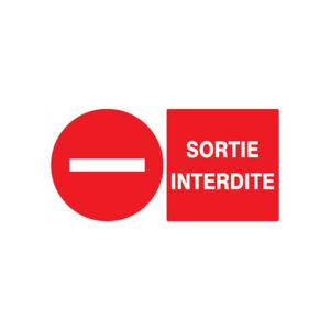 SORTIE INTERDITE 330x200mm