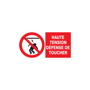 HAUTE TENSION DEFENSE DE TOUCHER 330x200mm