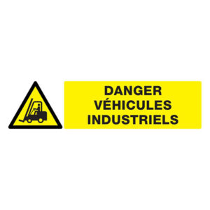 DANGER VEHICULES INDUSTRIELS 200x52mm