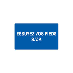 ESSUYEZ VOS PIEDS S.V.P 330x200mm