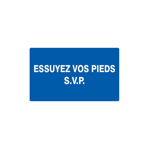 ESSUYEZ VOS PIEDS S.V.P 330x200mm