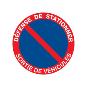 DEFENSE DE STATIONNER SORTIE DE VEHICULES D.420mm