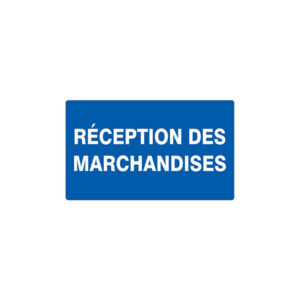 RECEPTION DES MARCHANDISES 330x200mm