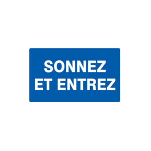 SONNEZ ET ENTREZ 330x200mm