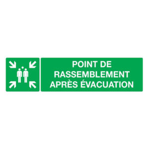 POINT DE RASSEMBLEMENT APRES EVACUATION 200x52mm