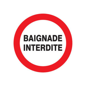 BAIGNADE INTERDITE D.420mm