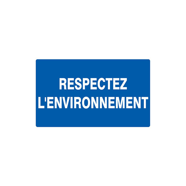 RESPECTEZ L'ENVIRONNEMENT 330x200mm