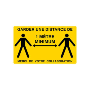 GARDER UNE DISTANCE DE 1 METRE MINIMUM 330X200mm(JAUNE)