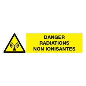DANGER RADIATION NON IONISANTES 200x52mm