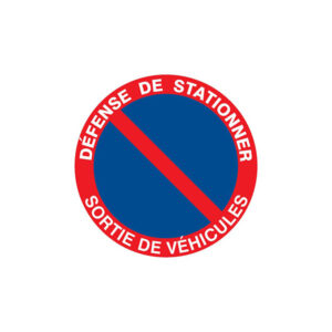 DEFENSE DE STATIONNER SORTIE DE VEHICULES D.300mm