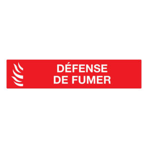 DEFENSE DE FUMER (INCENDIE) 330x75mm