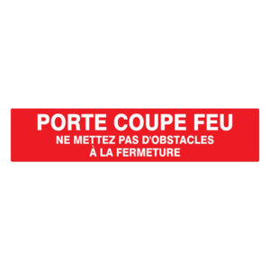 PORTE COUPE-FEU (+ texte) 330x120mm