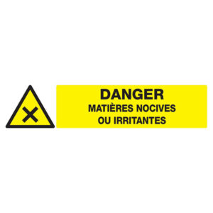 DANGER MATIERES NOCIVES OU IRRITANTES 330x120mm