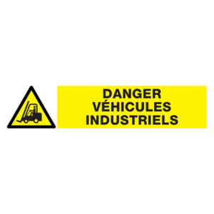 DANGER VEHICULES INDUSTRIELS 330x120mm