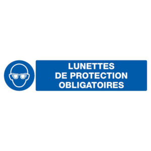 LUNETTES DE PROTECTION OBLIGATOIRES 330x75mm