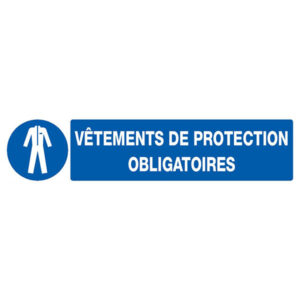 VETEMENTS DE PROTECTION OBLIGATOIRES 330x75mm