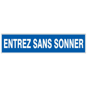 ENTREZ SANS SONNER 330x75mm