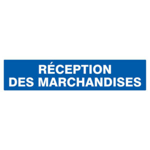 RECEPTION DES MARCHANDISES 330x75mm