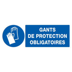 GANTS DE PROTECTION OBLIGATOIRES 330x120mm