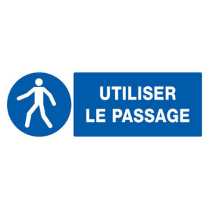 UTILISER LE PASSAGE 330X120mm