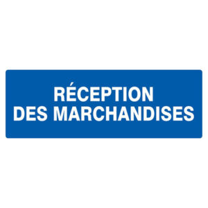 RECEPTION DES MARCHANDISES 330x120mm