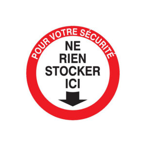 POUR VOTRE SECURITE NE RIEN STOCKER ICI D.180mm