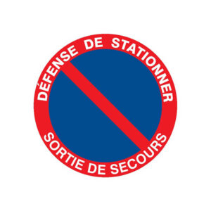 DEFENSE DE STATIONNER SORTIE DE SECOURS D.180mm
