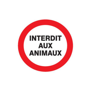 INTERDIT AUX ANIMAUX D.180mm