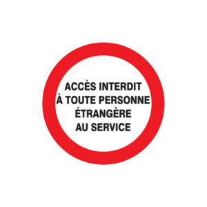 ACCES INTERDIT A TOUT VEHICULE SAUF USAGERS D.180mm