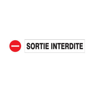 SORTIE INTERDITE D-SIGN 180x45mm
