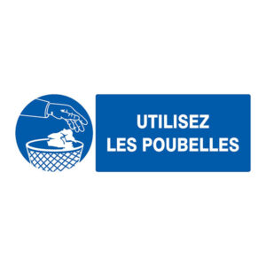 UTILISEZ LES POUBELLES 330x120mm