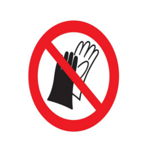 PORT DE GANTS INTERDIT D.420mm