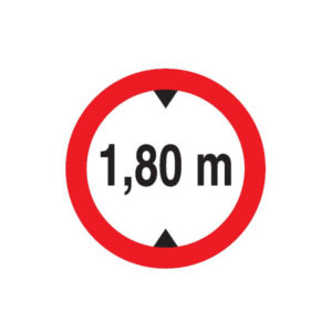 INTERDIT AUX VEHICULES DE PLUS DE 1.80M DE HAUT D.80mm